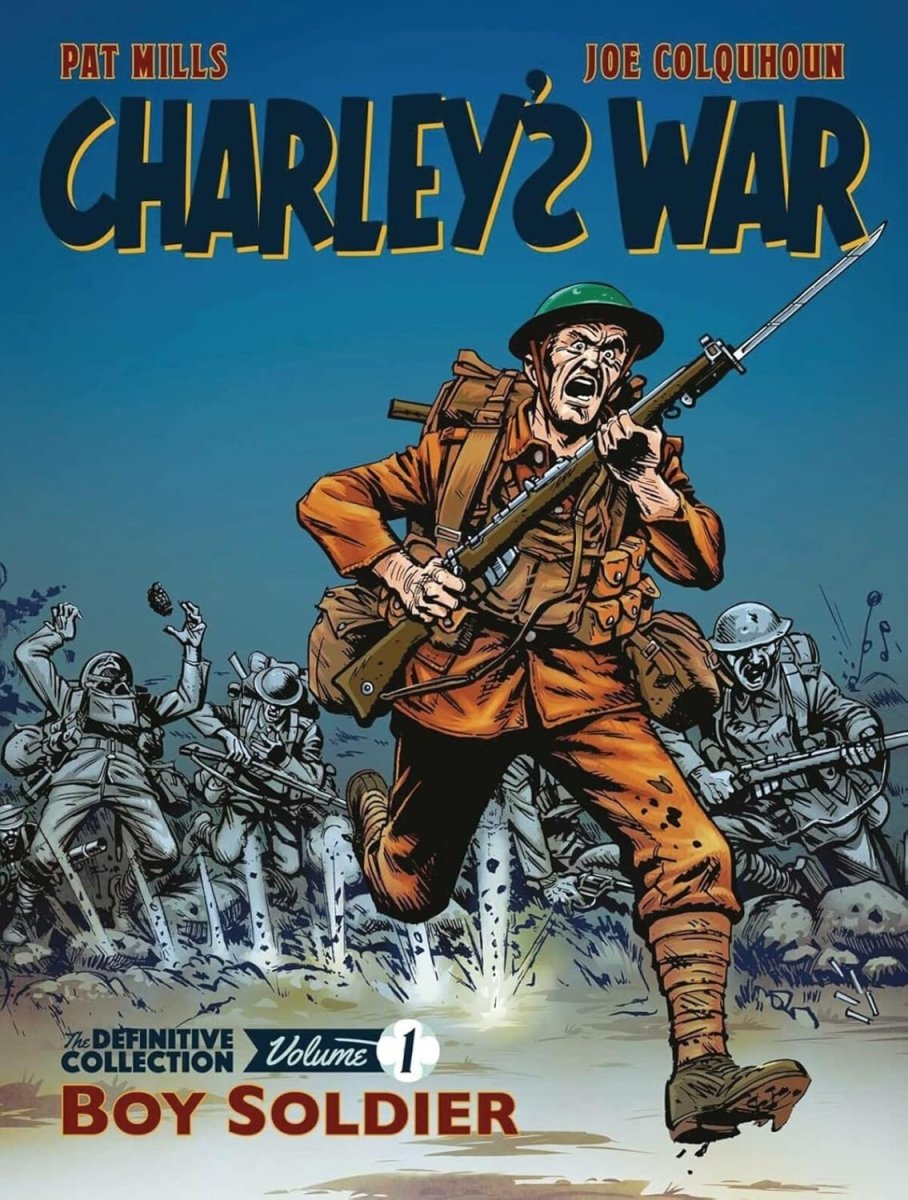 Charley's War Definitive Collection TP Vol 01 Boy Soldier - Walt's Comic Shop