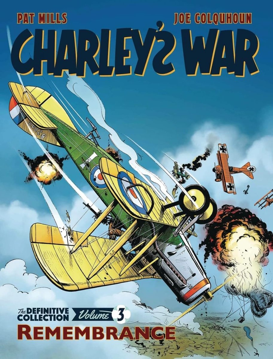 Charley's War Definitive Collection TP Vol 03 Rememberance - Walt's Comic Shop