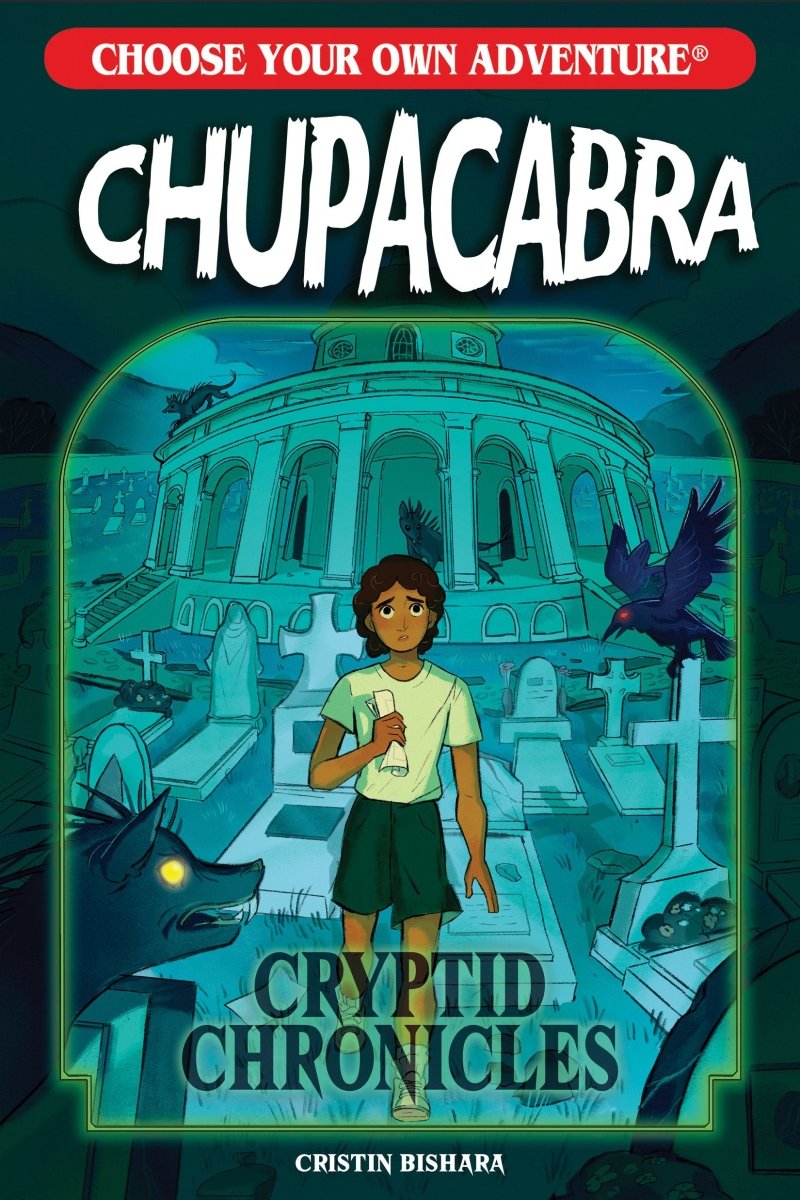 Choose Your Own Adventure Cryptid Chronicles: Chupacabra TP *PRE - ORDER* - Walt's Comic Shop