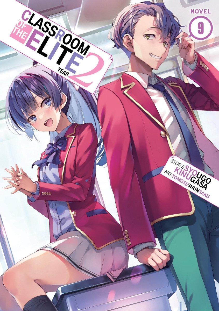 Classroom Of The Elite: Year 2 (Light Novel) Vol. 9 - Walt's Comic Shop