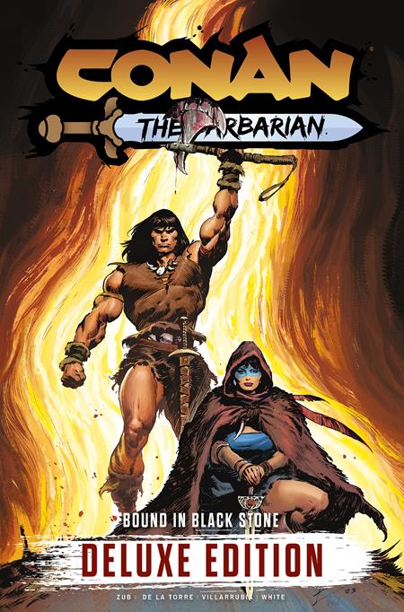 Conan The Barbarian Bound In Black Stone Deluxe Edition HC Vol 01 Regular Edition Roberto De La Torre *PRE - ORDER* - Walt's Comic Shop