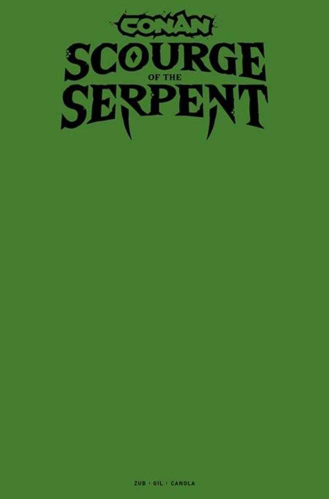 Conan The Barbarian Scourge Of The Serpent 1 (Of 4) Cover I Blank Sketch Variant (Mature) - Walt's Comic Shop