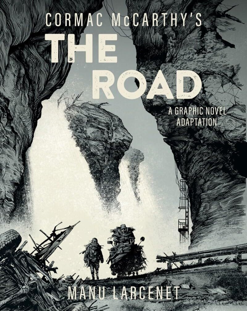 Cormac McCarthy's The Road: A Graphic Novel Adaptation HC - Walt's Comic Shop