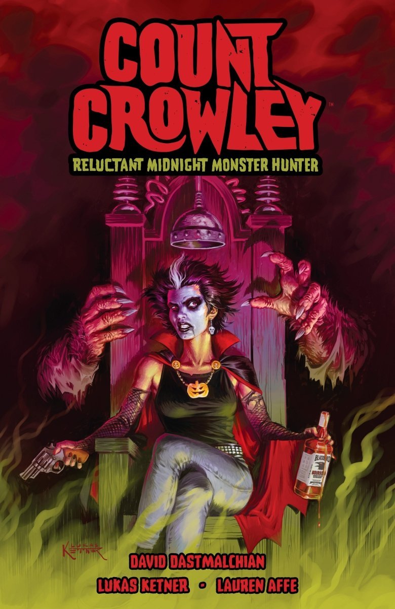 Count Crowley Volume 1: Reluctant Midnight Monster Hunter TP *DAMAGED* - Walt's Comic Shop