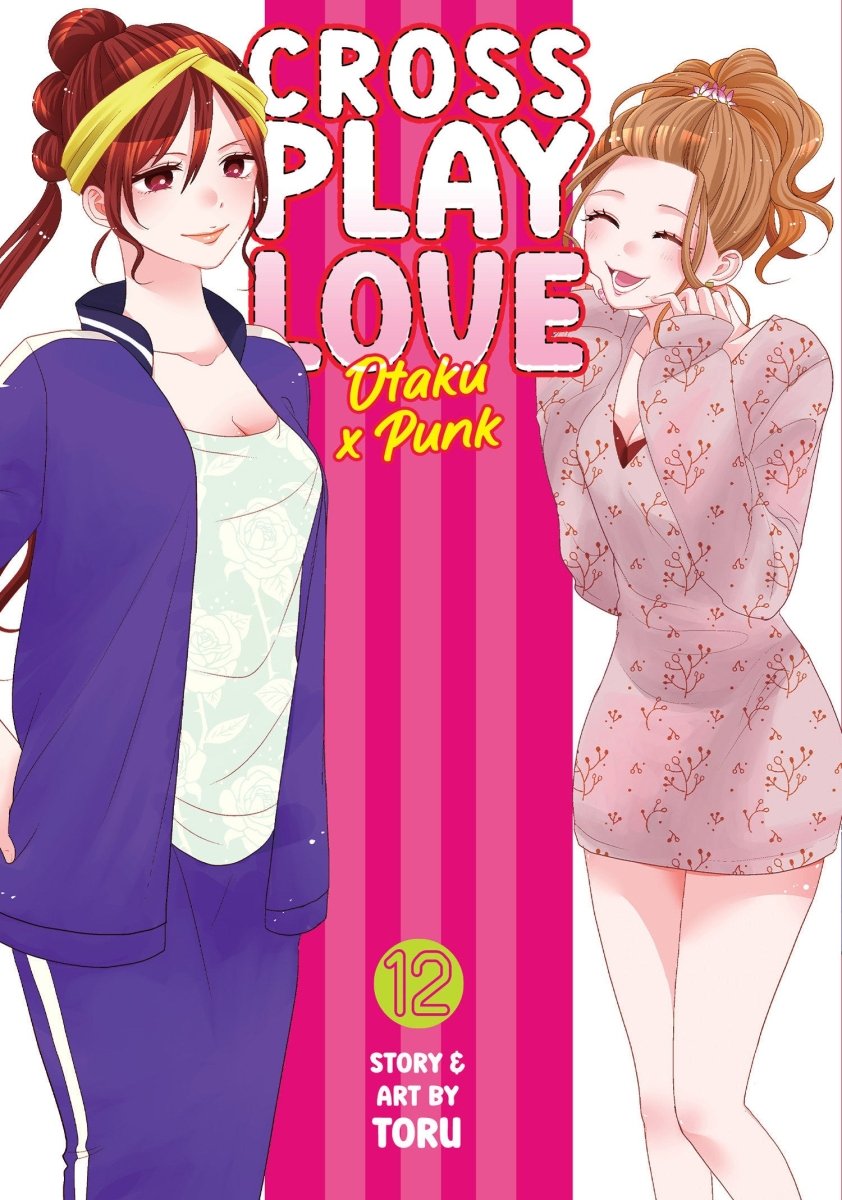 Crossplay Love: Otaku X Punk Vol. 12 - Walt's Comic Shop