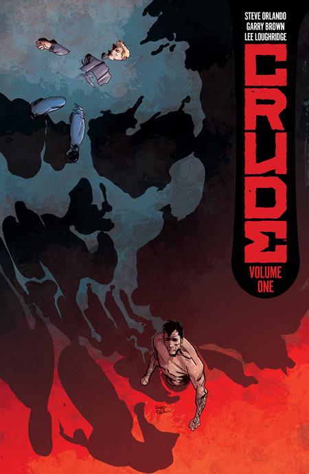 Crude TP Vol 01 - Walt's Comic Shop