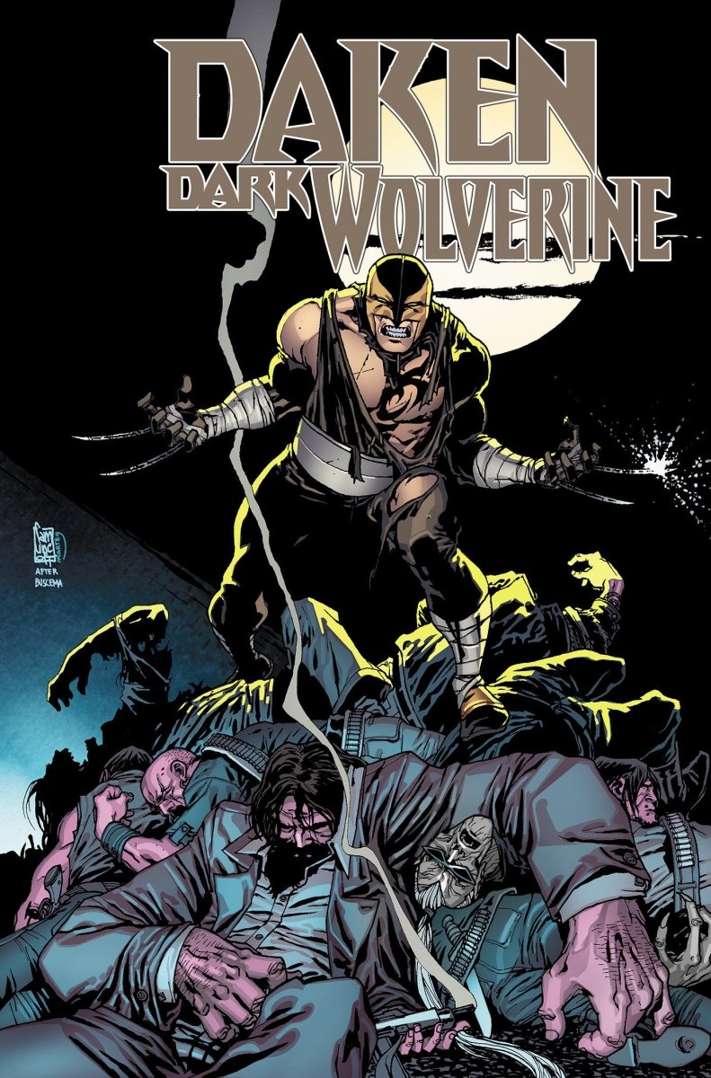 Daken: Dark Wolverine Omnibus Giuseppe Camuncoli Cover HC [DM Only] *PRE - ORDER* - Walt's Comic Shop