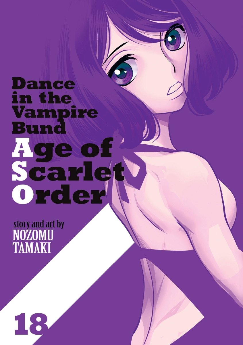 Dance In The Vampire Bund: Age Of Scarlet Order Vol. 18 *PRE - ORDER* - Walt's Comic Shop