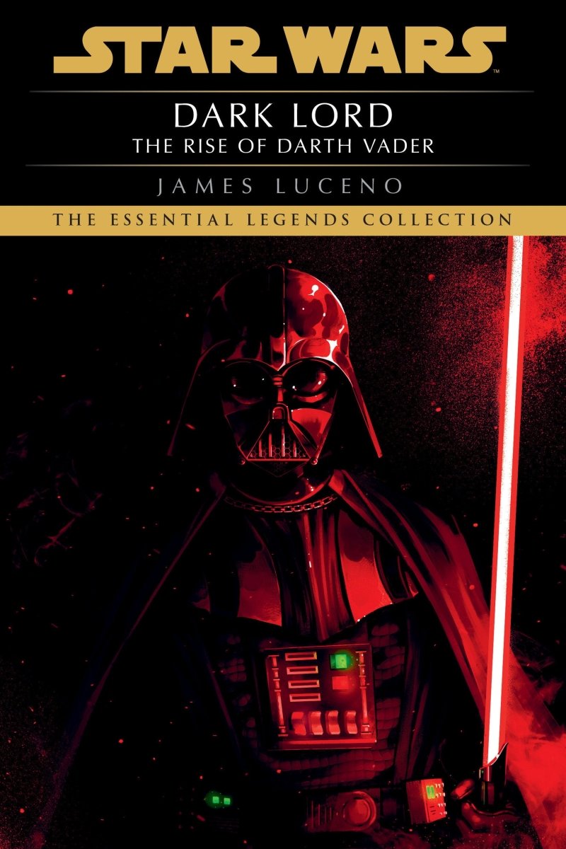 Dark Lord: Star Wars Legends (Novel) - Walt's Comic Shop