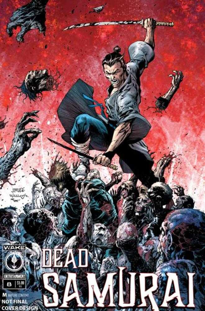 Dead Samurai 8 Cover B Jim Lee Variant (Mature) - Walt's Comic Shop