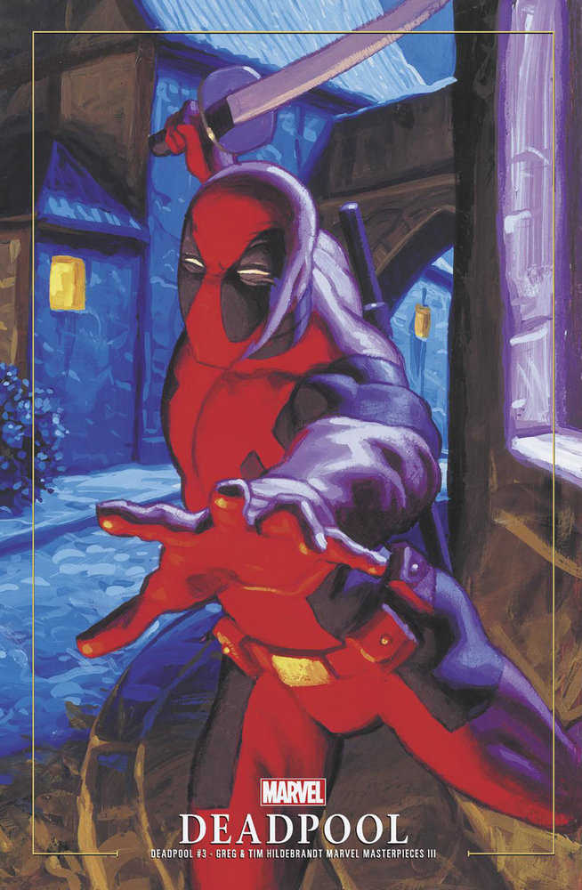 Deadpool #3 Greg And Tim Hildebrandt Deadpool Marvel Masterpieces III Variant - Walt's Comic Shop