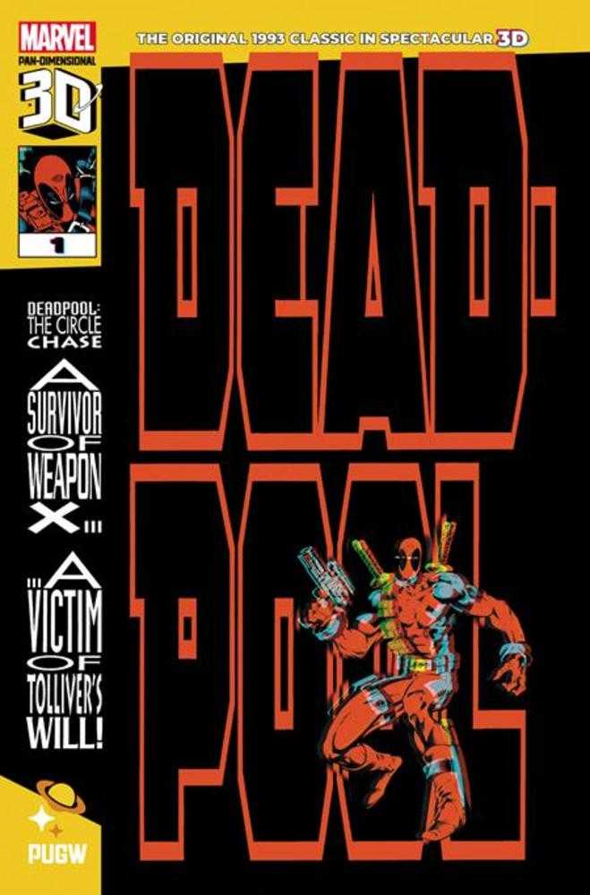 Deadpool Circle Chase (1993) 1 Pan Dimensional 3 D Edition - Walt's Comic Shop