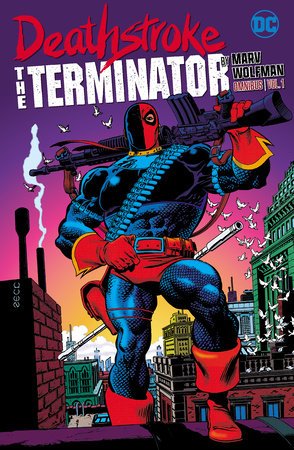 Deathstroke: The Terminator by Marv Wolfman Omnibus Vol. 1 HC *PRE - ORDER* - Walt's Comic Shop