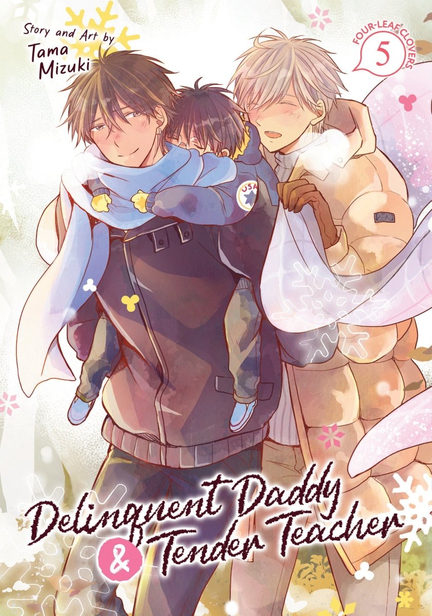 Delinquent Daddy And Tender Teacher Vol. 5: Four - Leaf Clovers - Walt's Comic Shop