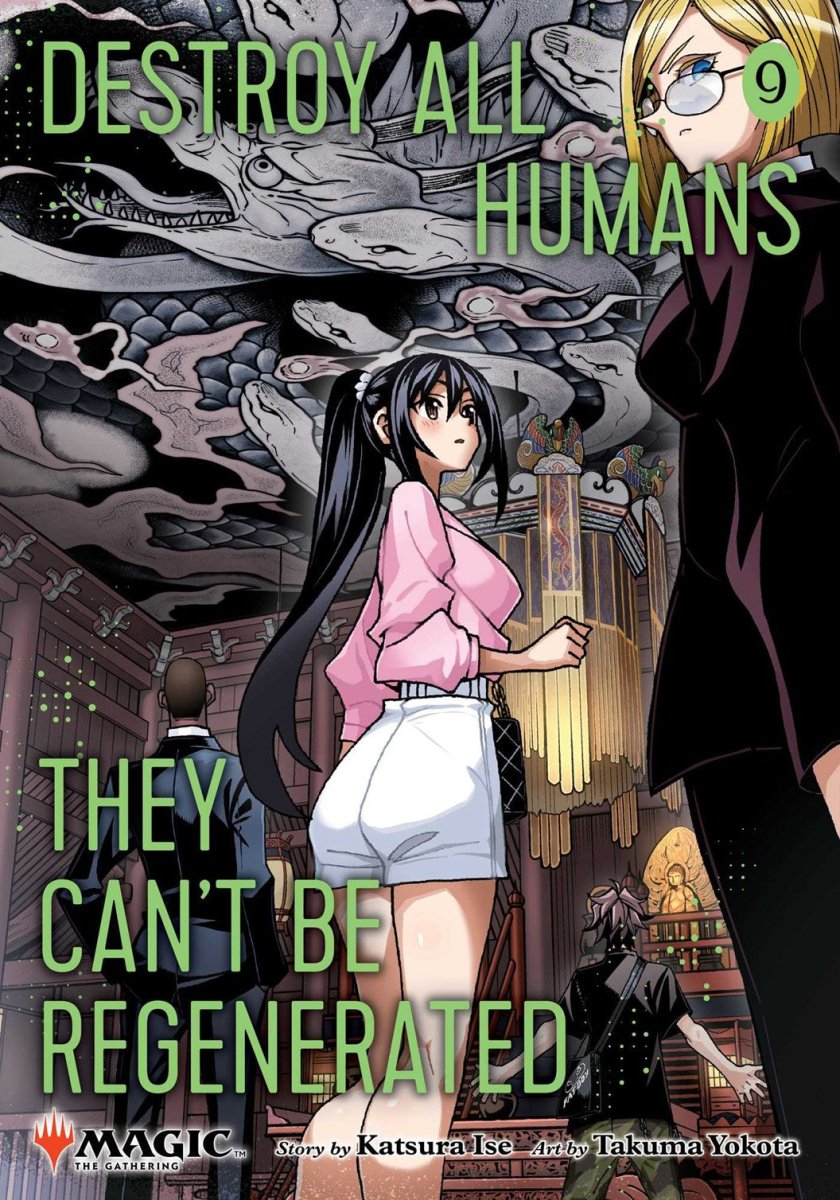 Destroy All Humans. They Can't Be Regenerated. A Magic: The Gathering Vol 09 *PRE - ORDER* - Walt's Comic Shop