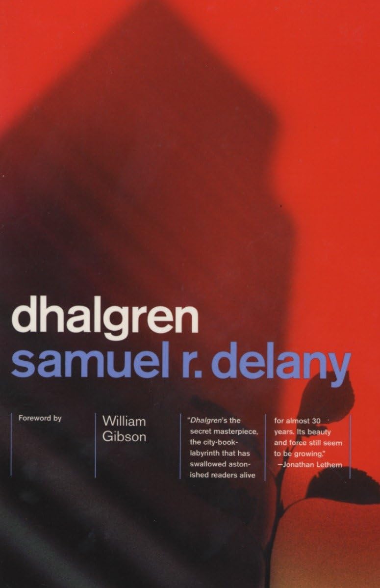 Dhalgren by Samuel R. Delany TP (Novel) - Walt's Comic Shop