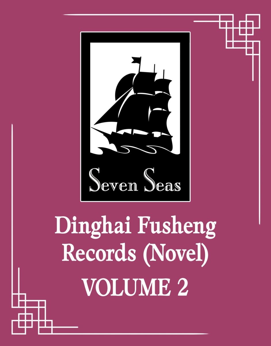 Dinghai Fusheng Records (Novel) Vol. 2 *PRE - ORDER* - Walt's Comic Shop
