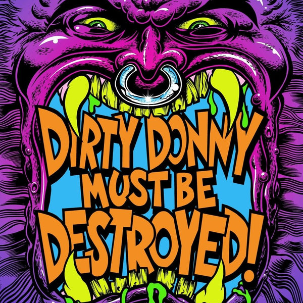 Dirty Donny Must Be Destroyed: The Art Of Donny Gillies HC *PRE-ORDER*