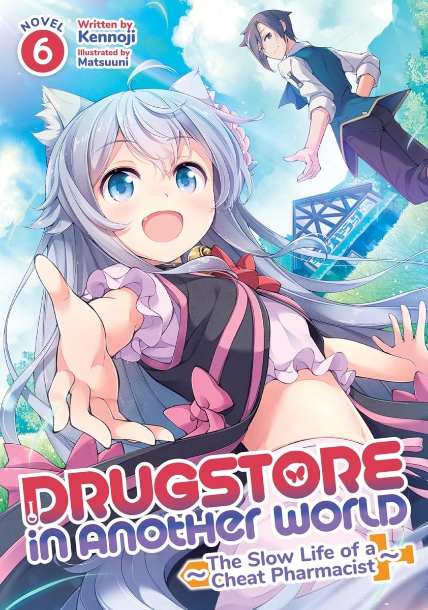 Drugstore In Another World: The Slow Life Of A Cheat Pharmacist (Light Novel) Vol. 6 - Walt's Comic Shop