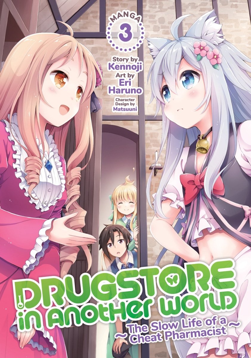 Drugstore In Another World: The Slow Life Of A Cheat Pharmacist (Manga) Vol. 3 - Walt's Comic Shop