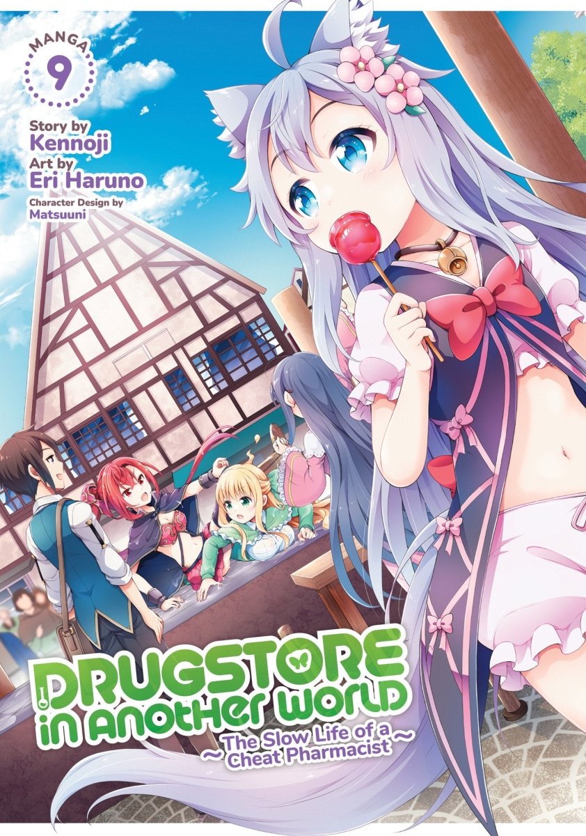 Drugstore In Another World: The Slow Life Of A Cheat Pharmacist (Manga) Vol. 9 - Walt's Comic Shop