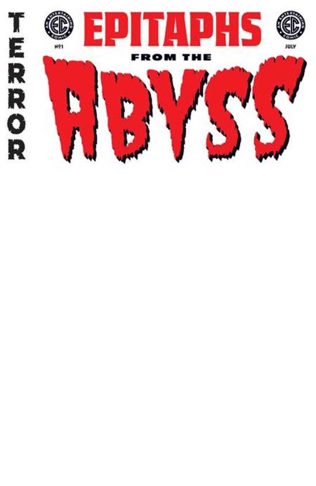 EC Epitaphs From The Abyss #1 (Of 5) Cover E Blank Variant - Walt's Comic Shop