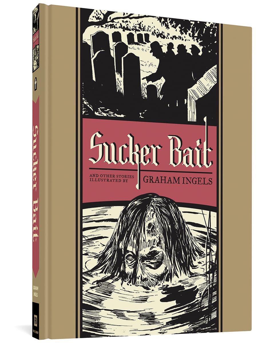 EC Graham Ingels Sucker Bait And Other Stories (The EC Comics Library) HC - Walt's Comic Shop