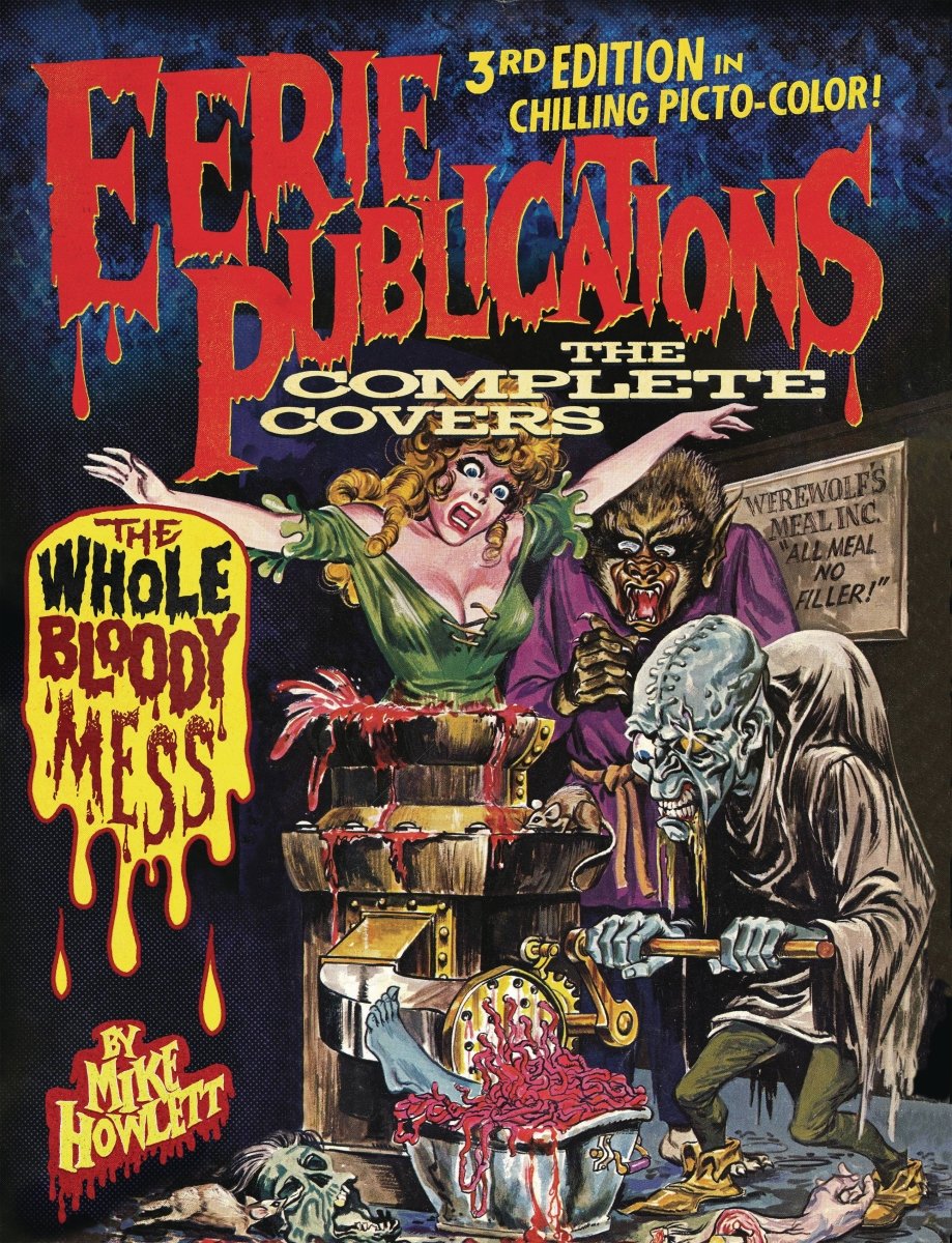 Eerie Publications The Complete Covers: The Whole Bloody Mess 3rd Edition HC *PRE - ORDER* - Walt's Comic Shop