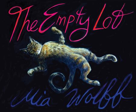 Empty Lot by Mia Wolff GN TP - Walt's Comic Shop