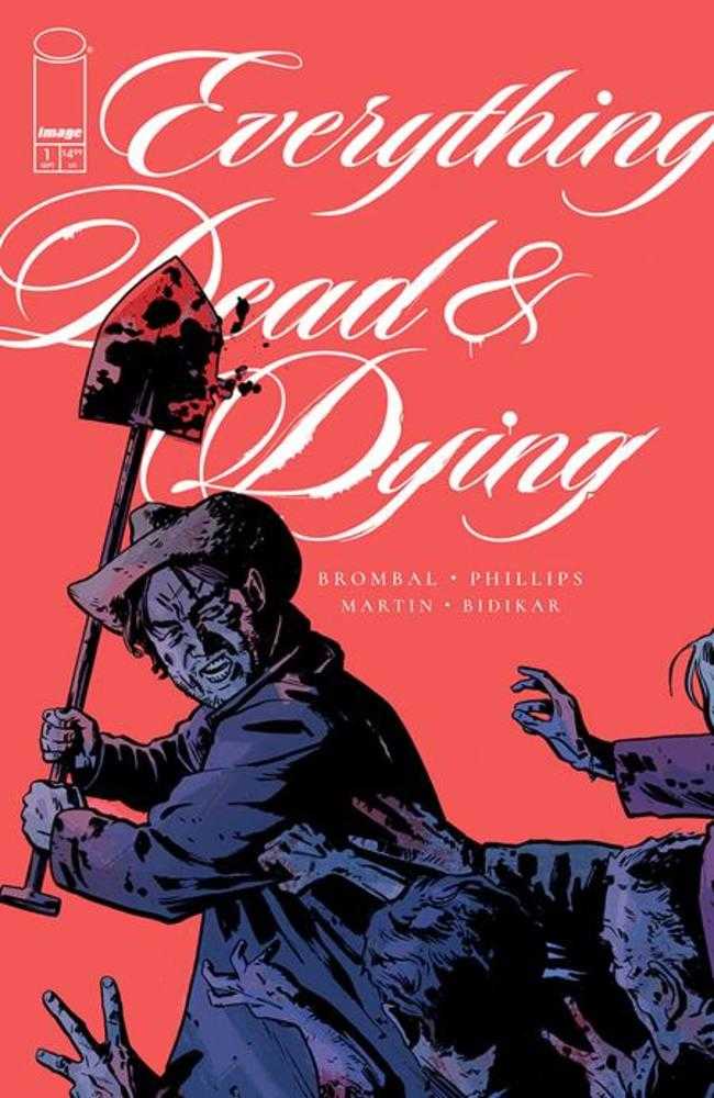 Everything Dead & Dying 1 (Of 5) Cover B Jacob Phillips Shovel Variant (Mature) - Walt's Comic Shop