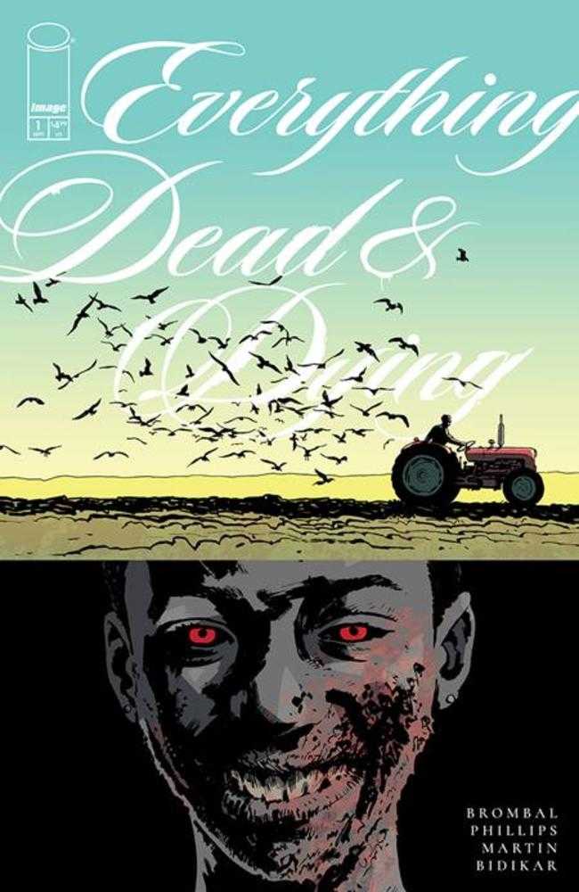 Everything Dead & Dying 1 (Of 5) Cover D Sean Phillips Tractor 1:25 Ratio Variant (Mature) - Walt's Comic Shop