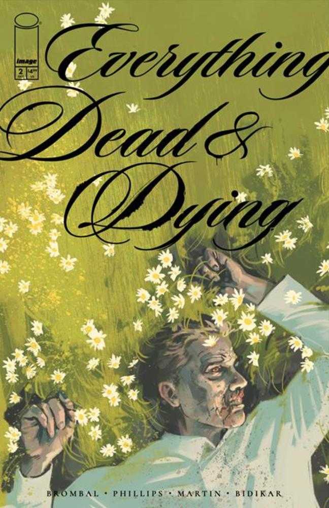 Everything Dead & Dying 2 (Of 5) Cover A Jacob Phillips (Mature) - Walt's Comic Shop