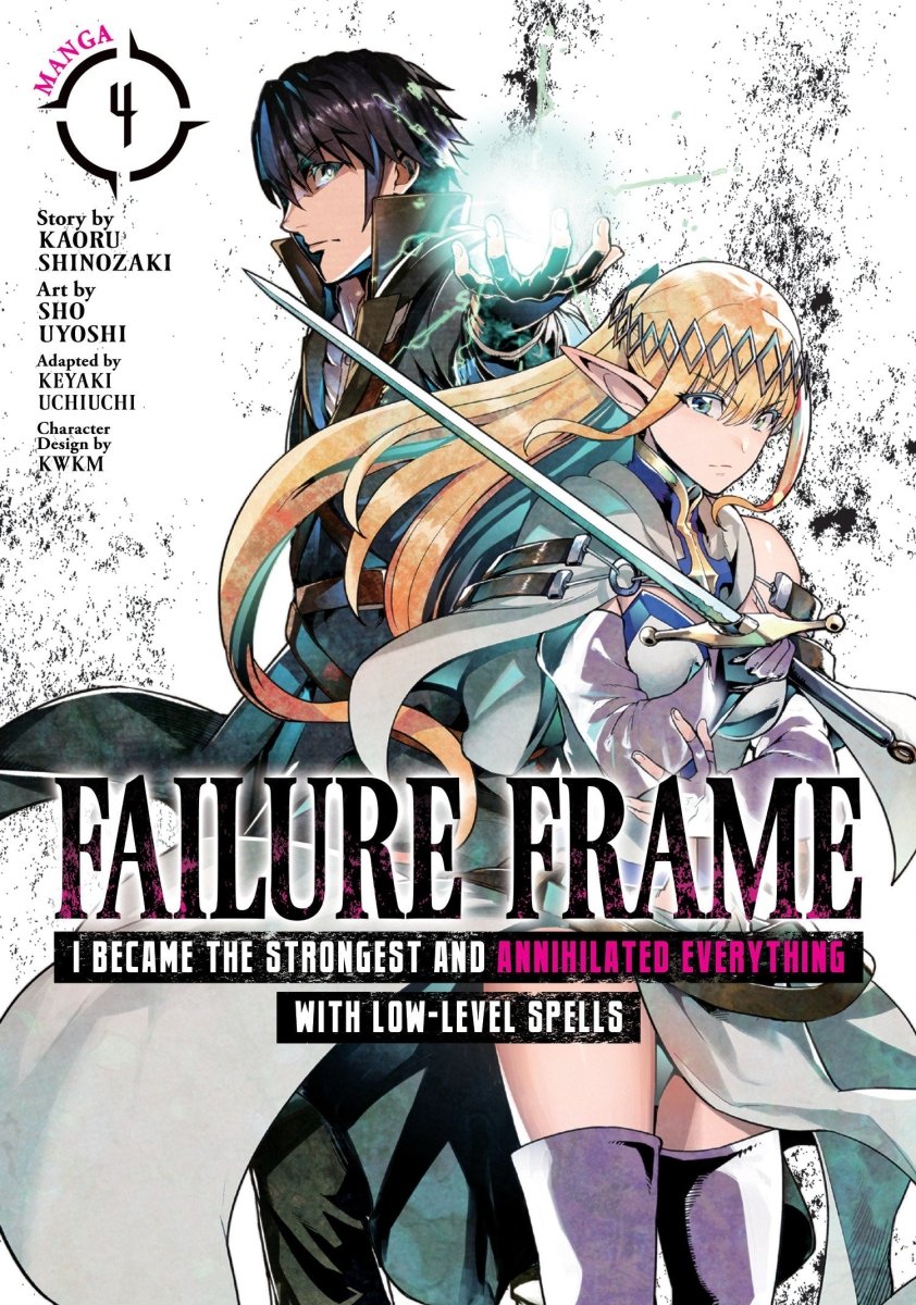 Failure Frame: I Became The Strongest And Annihilated Everything With Low - Level Spells (Manga) Vol. 4 - Walt's Comic Shop