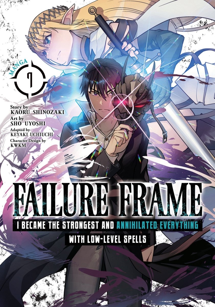 Failure Frame: I Became The Strongest And Annihilated Everything With Low - Level Spells (Manga) Vol. 7 - Walt's Comic Shop