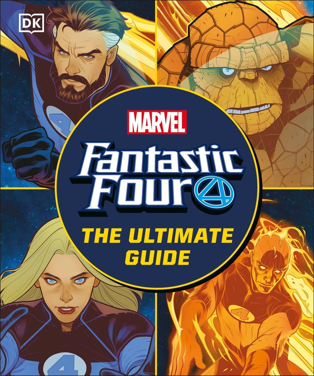 Fantastic Four The Ultimate Guide HC *PRE - ORDER* - Walt's Comic Shop