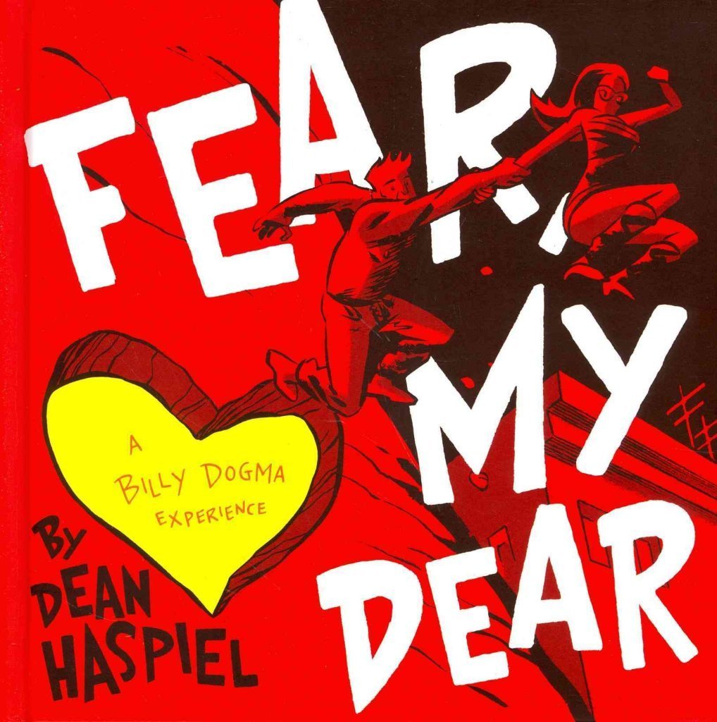 Fear, My Dear: A Billy Dogma Experience HC - Walt's Comic Shop