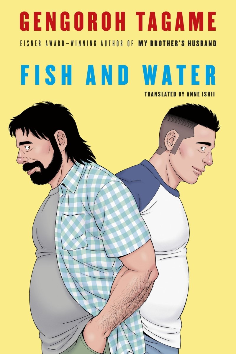 Fish And Water by Gengoroh Tagame GN HC - Walt's Comic Shop