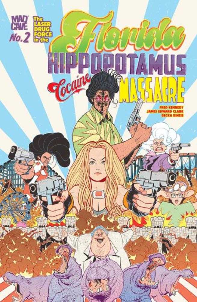 Florida Hippopotamus Cocaine Massacre 2 (Of 4) (Mature) - Walt's Comic Shop