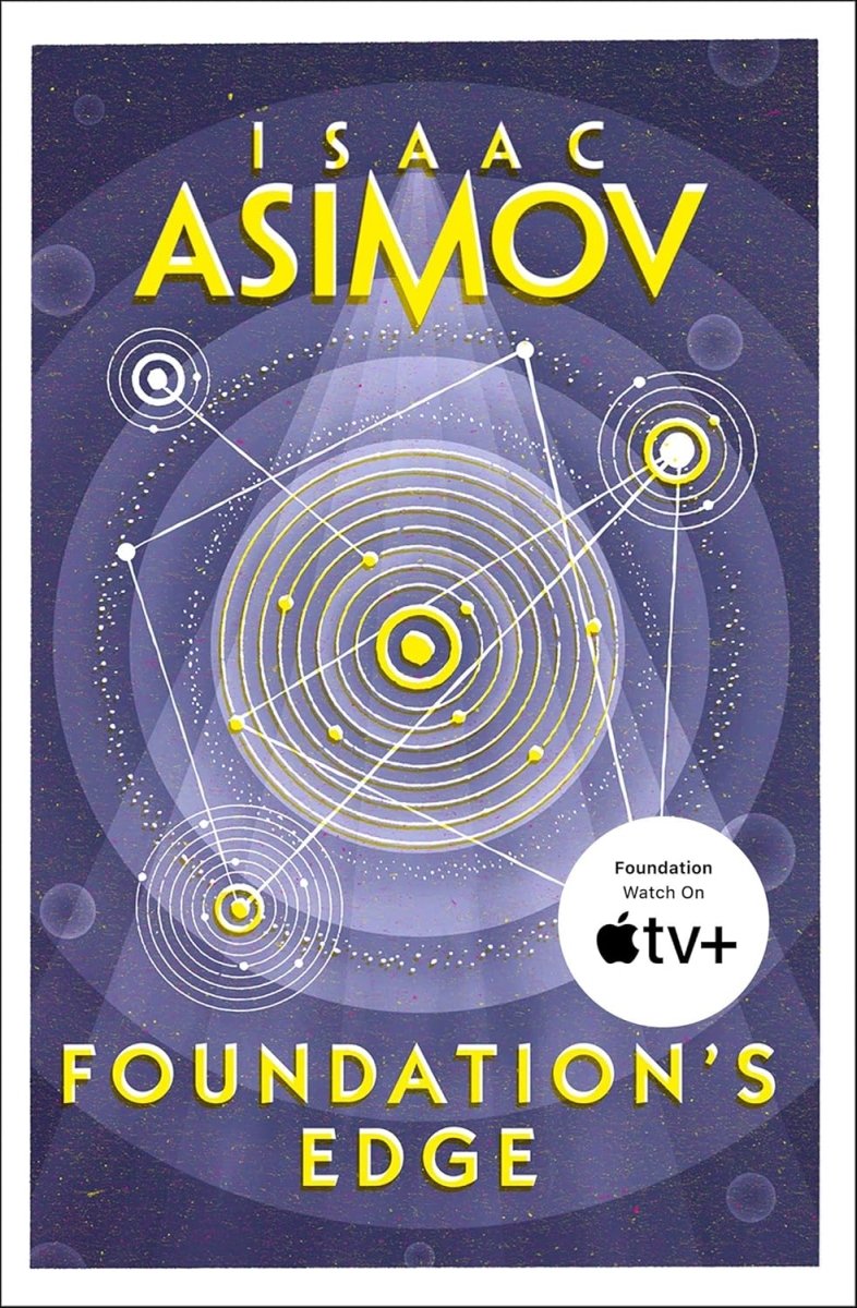 Foundation's Edge by Isaac Asimov (Novel) - Walt's Comic Shop
