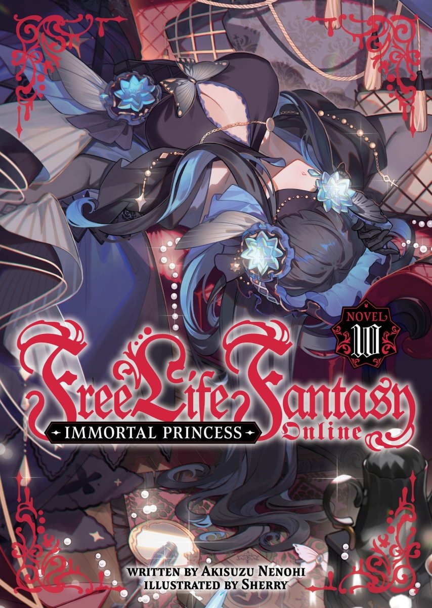 Free Life Fantasy Online: Immortal Princess (Light Novel) Vol. 10 *PRE - ORDER* - Walt's Comic Shop