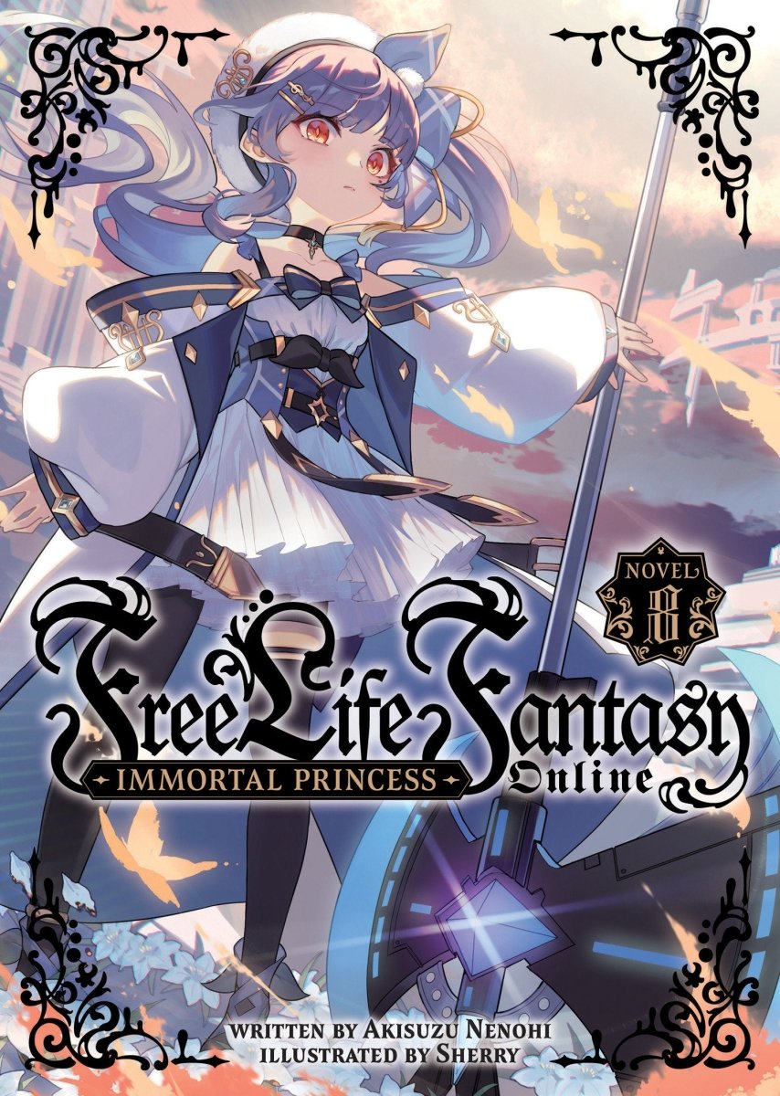 Free Life Fantasy Online: Immortal Princess (Light Novel) Vol. 8 - Walt's Comic Shop