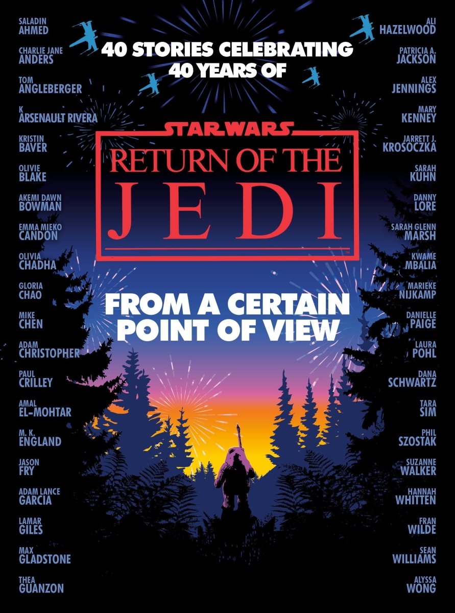 From A Certain Point Of View: Return Of The Jedi (Star Wars) - Walt's Comic Shop