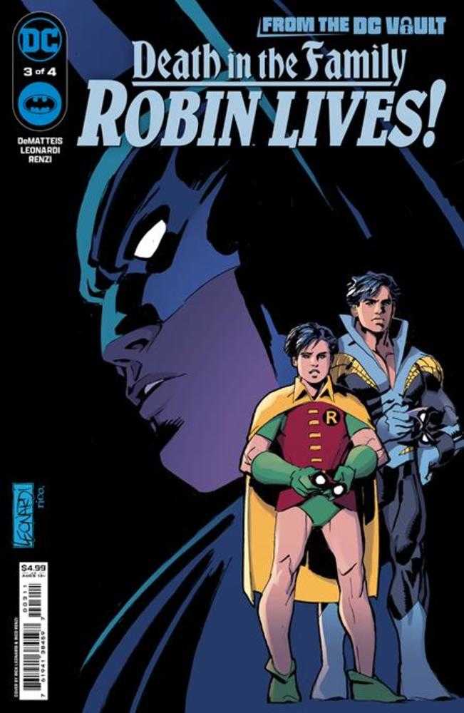 From The DC Vault Death In The Family Robin Lives #3 (Of 4) Cover A Rick Leonardi - Walt's Comic Shop