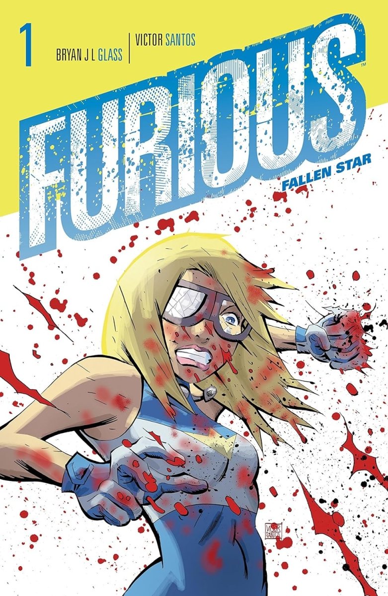 Furious TP Vol 01 Fallen Star - Walt's Comic Shop