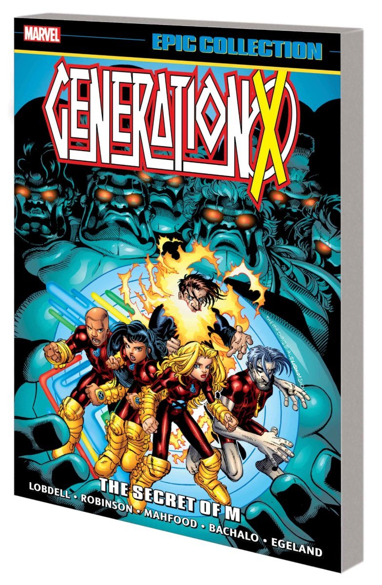 Generation X Epic Collection Vol. 3: The Secret Of M TP *NICK&DENT* *C3* - Walt's Comic Shop