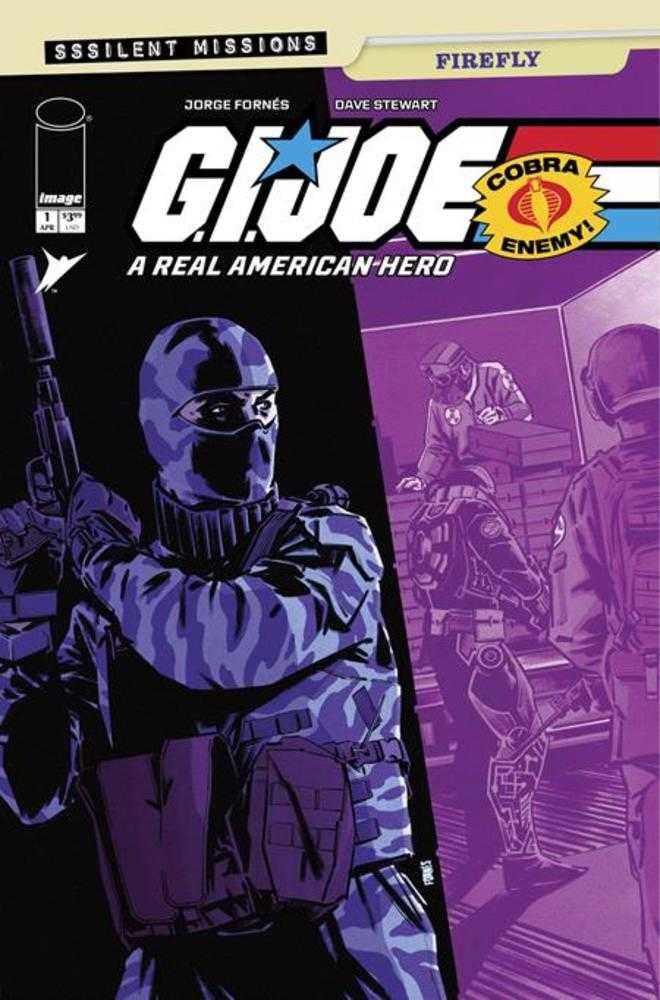G.I. Joe A Real American Hero Sssilent Missions Firefly 1 (One Shot) Cover A Jorge Fornes - Walt's Comic Shop