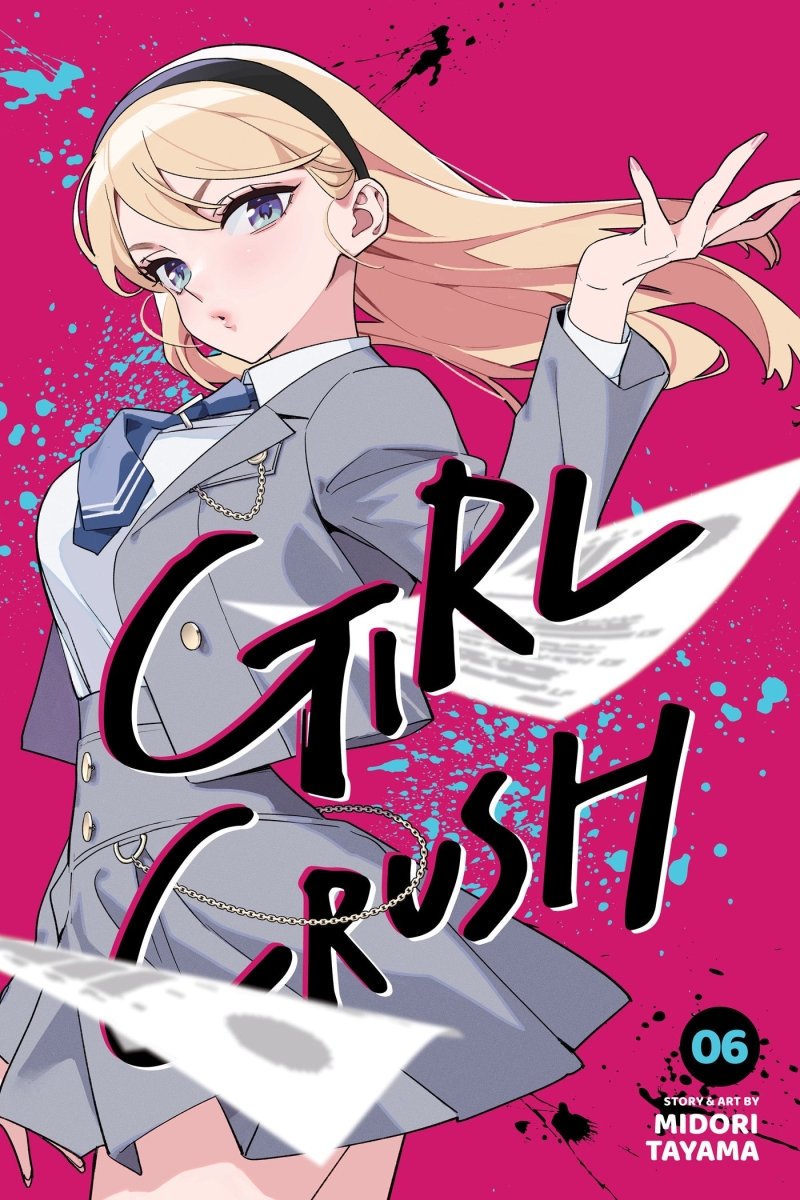 Girl Crush Vol 06 *PRE - ORDER* - Walt's Comic Shop
