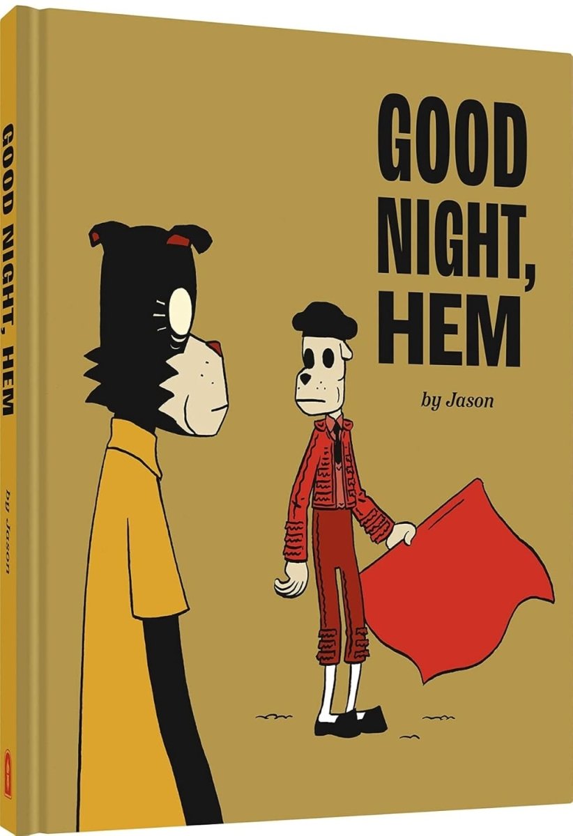 Good Night, Hem: By Jason HC - Walt's Comic Shop