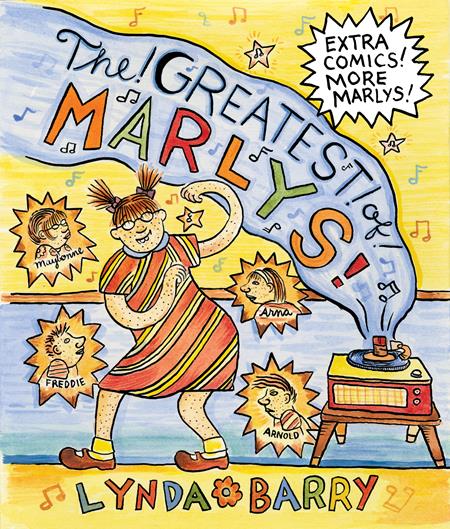 Greatest Of Marlys HC by Lynda Barry - Walt's Comic Shop