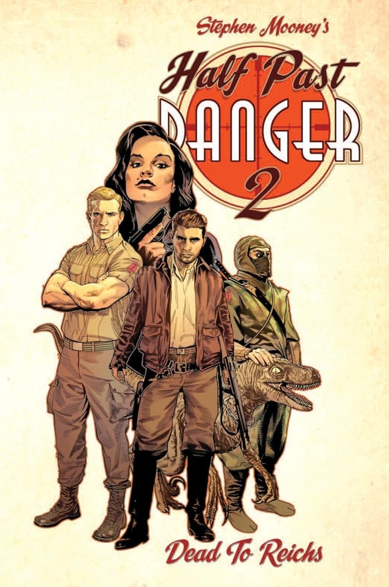 Half Past Danger: Dead To Reichs HC - Walt's Comic Shop